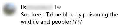 Social media comment about spraying glyphosate in Tahoe