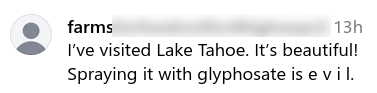 Social media comment about spraying glyphosate in Tahoe