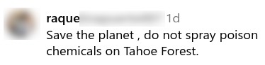 Social media comment about spraying glyphosate in Tahoe